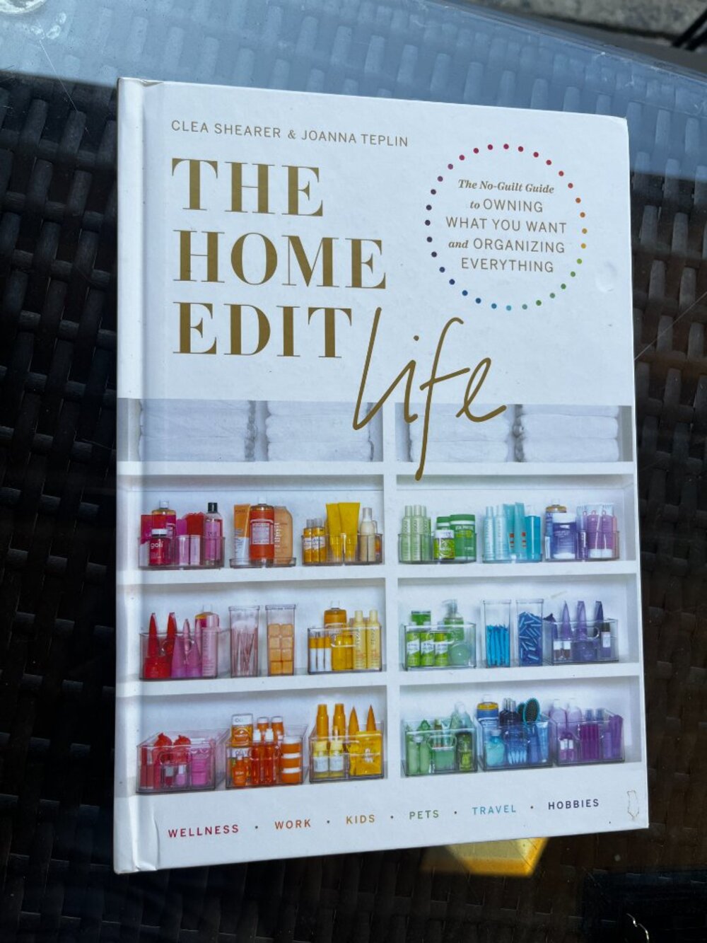 BOOK The Home Edit Life Organizing Work Travel Kids Pets Moms Life Hacks